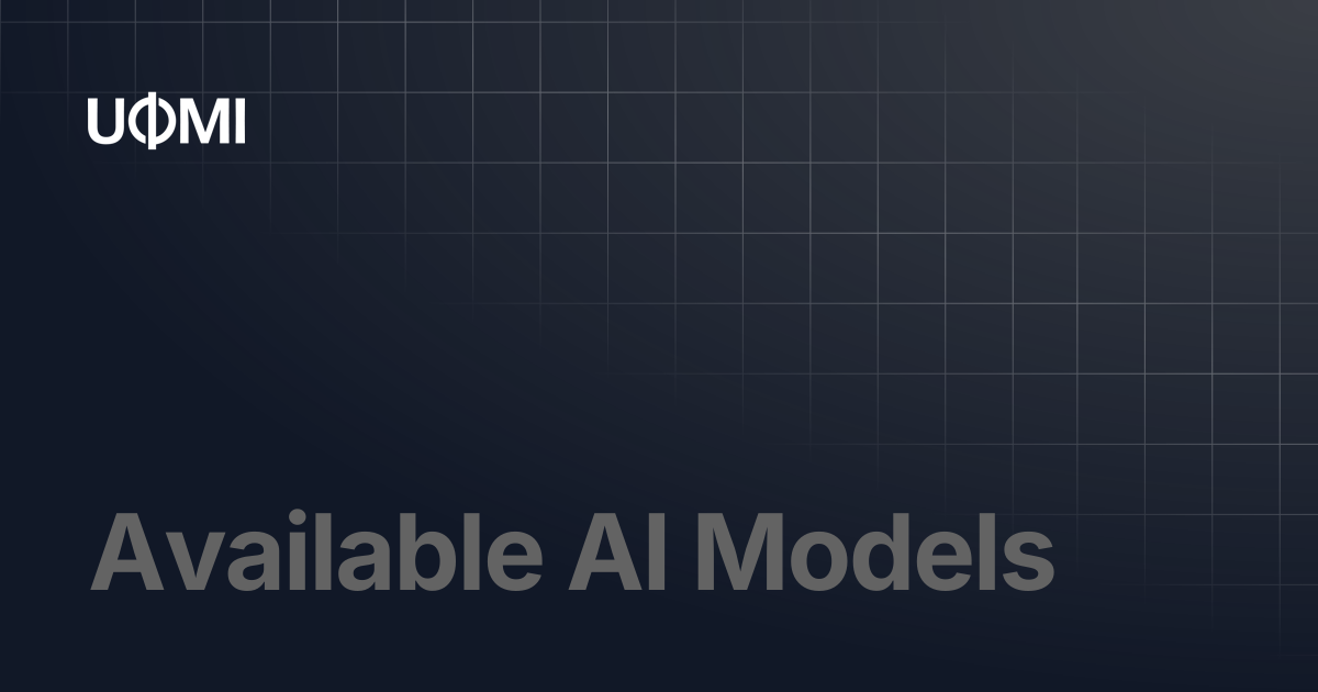 Available AI Models | UOMI